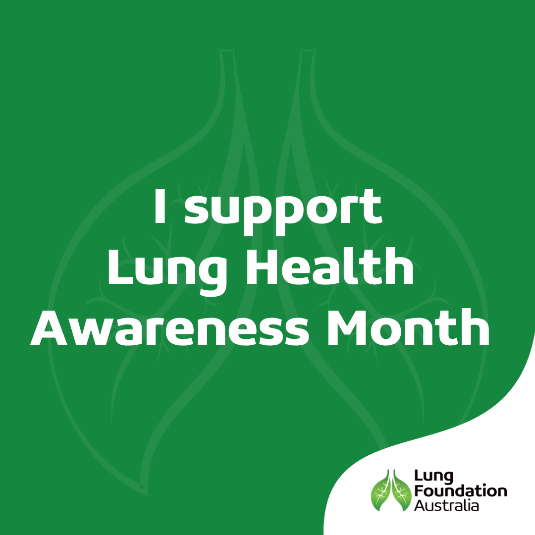I support Lung Health Awareness Month